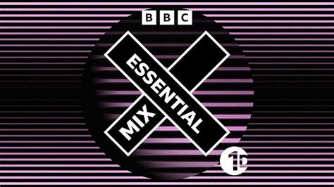 bbc essential mix|radio one essential mix.